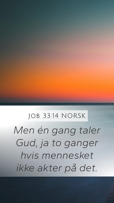 Job 33:14 NORSK Bible Verse Image