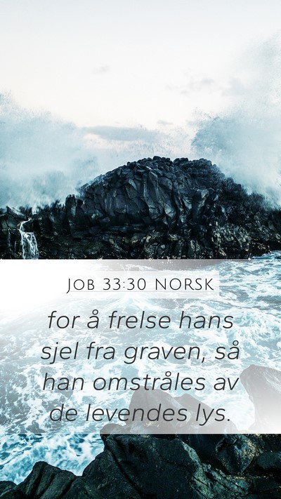 Job 33:30 NORSK Bible Verse Image