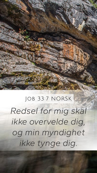 Job 33:7 NORSK Bible Verse Image