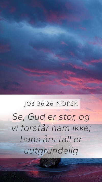 Job 36:26 NORSK Bible Verse Image