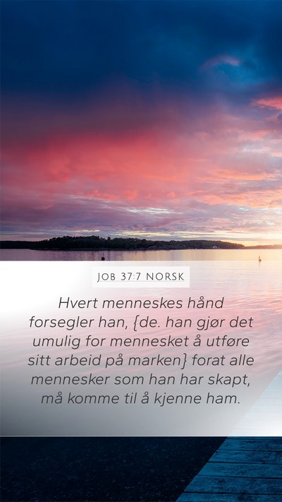 Job 37:7 NORSK Bible Verse Image