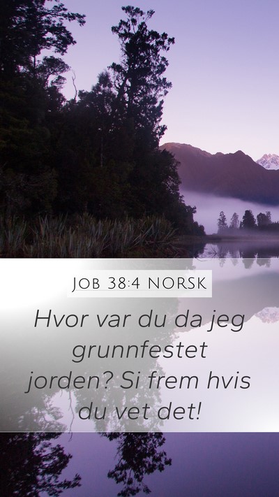 Job 38:4 NORSK Bible Verse Image
