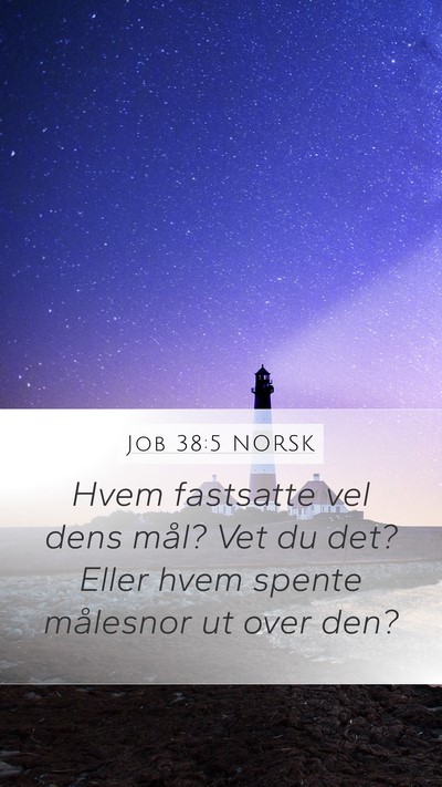 Job 38:5 NORSK Bible Verse Image
