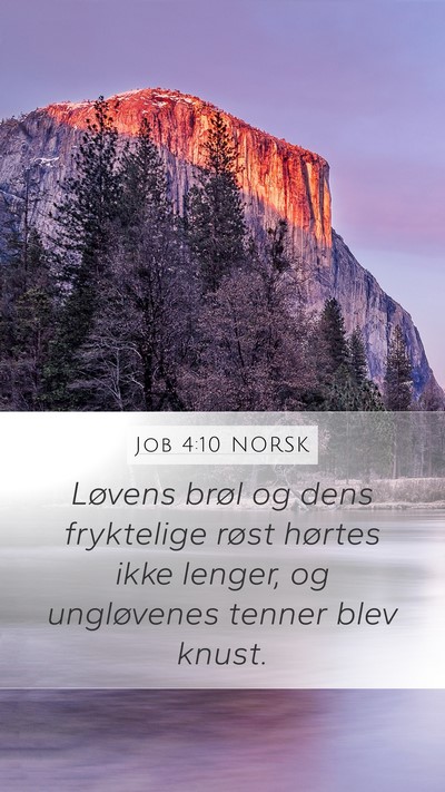 Job 4:10 NORSK Bible Verse Image