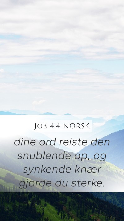 Job 4:4 NORSK Bible Verse Image