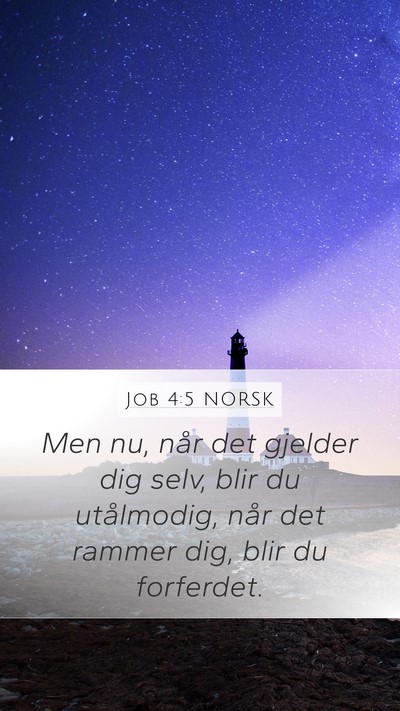 Job 4:5 NORSK Bible Verse Image