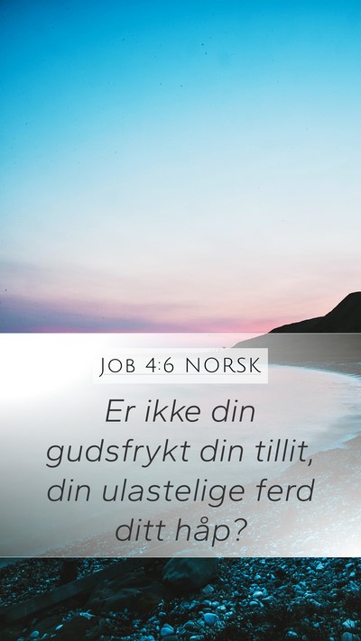 Job 4:6 NORSK Bible Verse Image