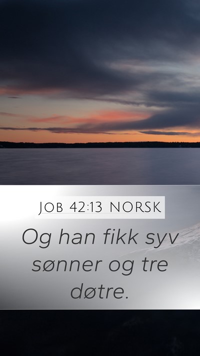 Job 42:13 NORSK Bible Verse Image