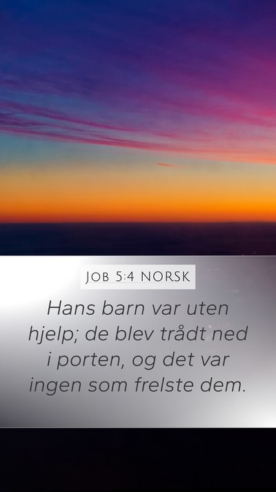 Job 5:4 NORSK Bible Verse Image