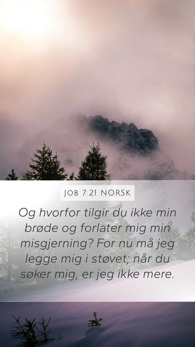 Job 7:21 NORSK Bible Verse Image