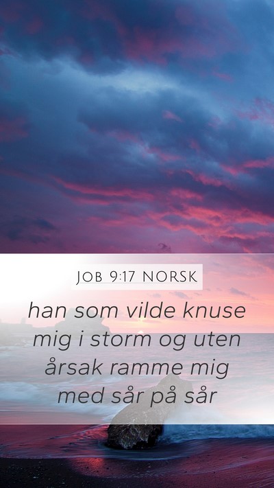 Job 9:17 NORSK Bible Verse Image