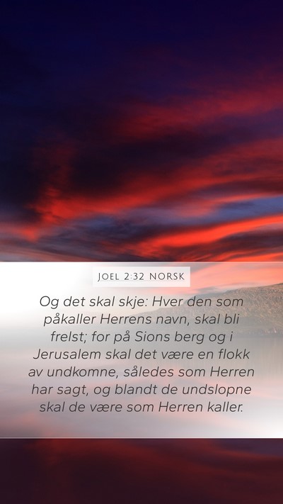 Joel 2:32 NORSK Bible Verse Image