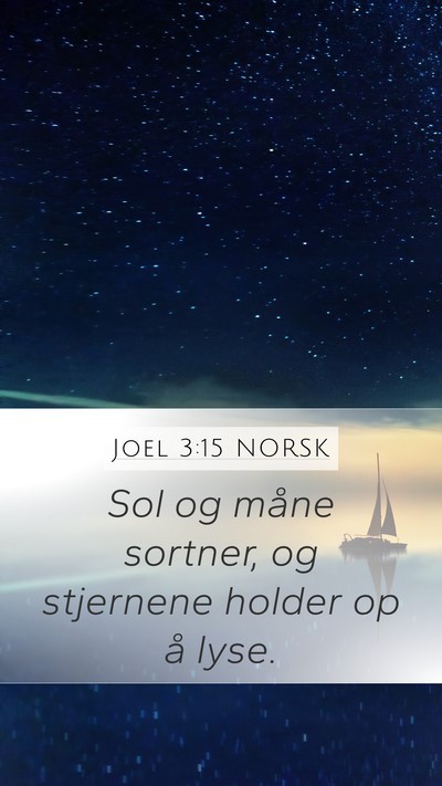 Joel 3:15 NORSK Bible Verse Image