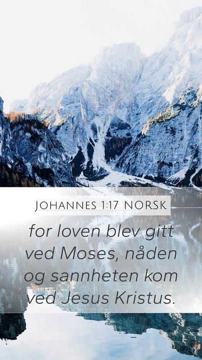 Johannes 1:17 NORSK Bible Verse Image