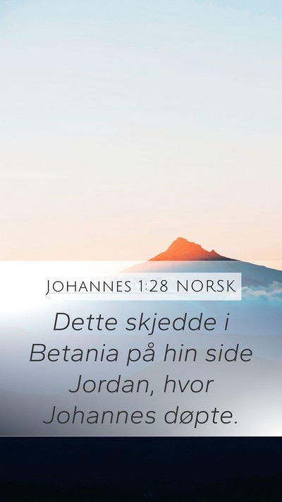 Johannes 1:28 NORSK Bible Verse Image