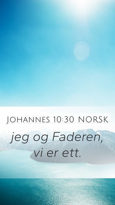 Johannes 10:30 NORSK Bible Verse Image