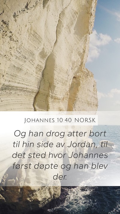Johannes 10:40 NORSK Bible Verse Image