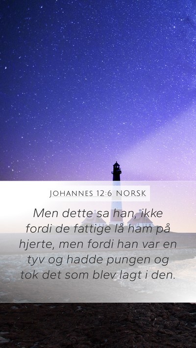 Johannes 12:6 NORSK Bible Verse Image