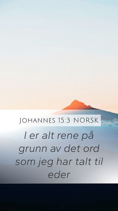 Johannes 15:3 NORSK Bible Verse Image