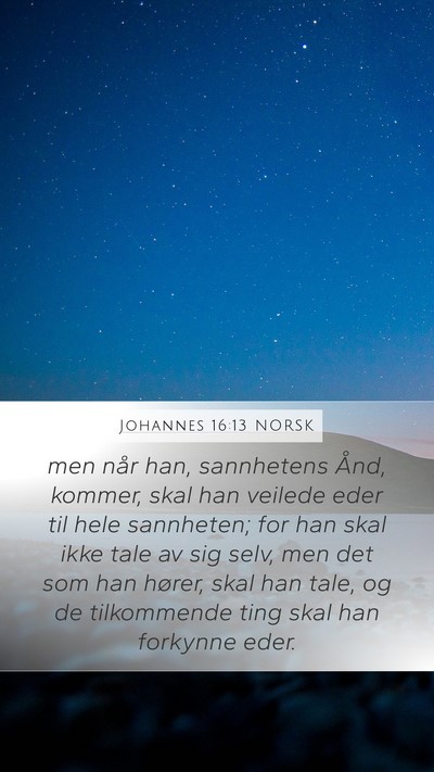 Johannes 16:13 NORSK Bible Verse Image