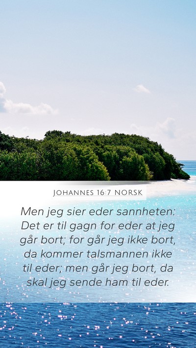 Johannes 16:7 NORSK Bible Verse Image