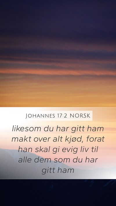 Johannes 17:2 NORSK Bible Verse Image