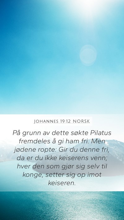 Johannes 19:12 NORSK Bible Verse Image