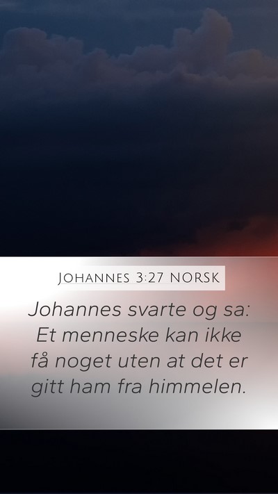 Johannes 3:27 NORSK Bible Verse Image