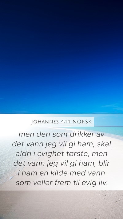 Johannes 4:14 NORSK Bible Verse Image