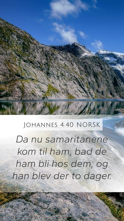 Johannes 4:40 NORSK Bible Verse Image