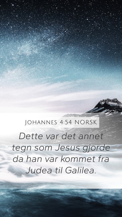 Johannes 4:54 NORSK Bible Verse Image