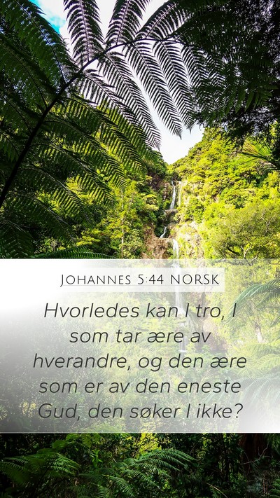Johannes 5:44 NORSK Bible Verse Image