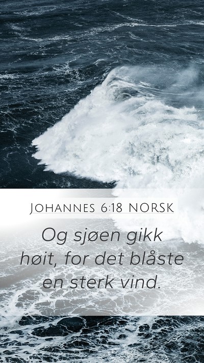 Johannes 6:18 NORSK Bible Verse Image