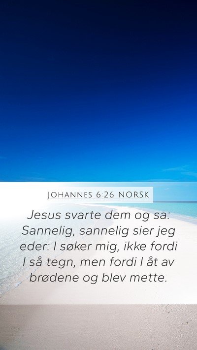 Johannes 6:26 NORSK Bible Verse Image
