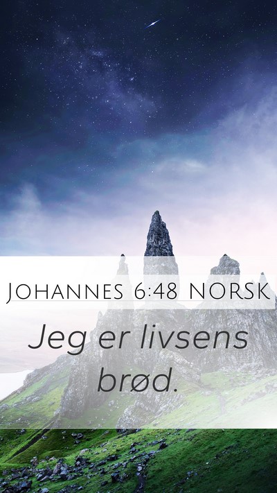 Johannes 6:48 NORSK Bible Verse Image