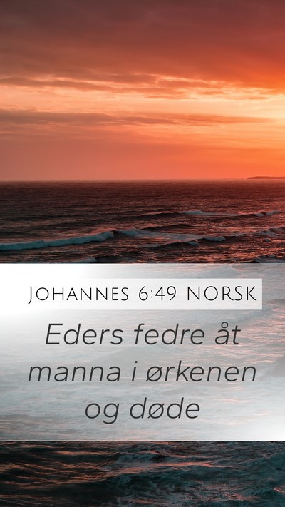 Johannes 6:49 NORSK Bible Verse Image