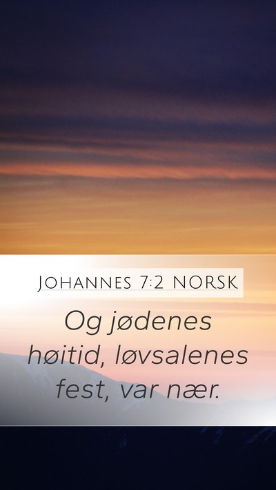 Johannes 7:2 NORSK Bible Verse Image