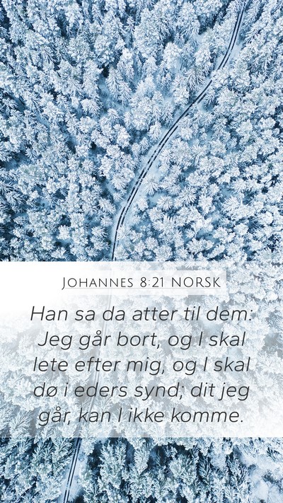 Johannes 8:21 NORSK Bible Verse Image