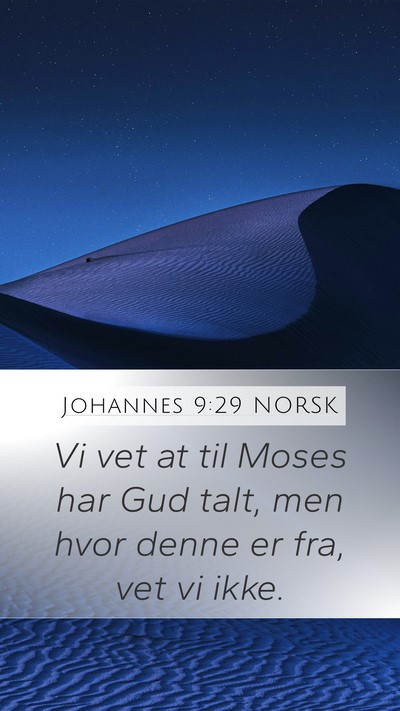 Johannes 9:29 NORSK Bible Verse Image