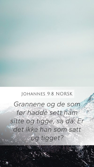 Johannes 9:8 NORSK Bible Verse Image