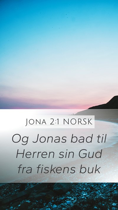 Jona 2:1 NORSK Bible Verse Image