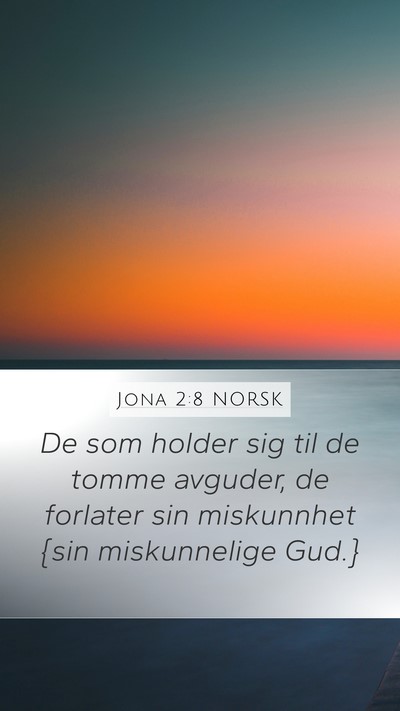 Jona 2:8 NORSK Bible Verse Image