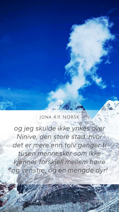 Jona 4:11 NORSK Bible Verse Image