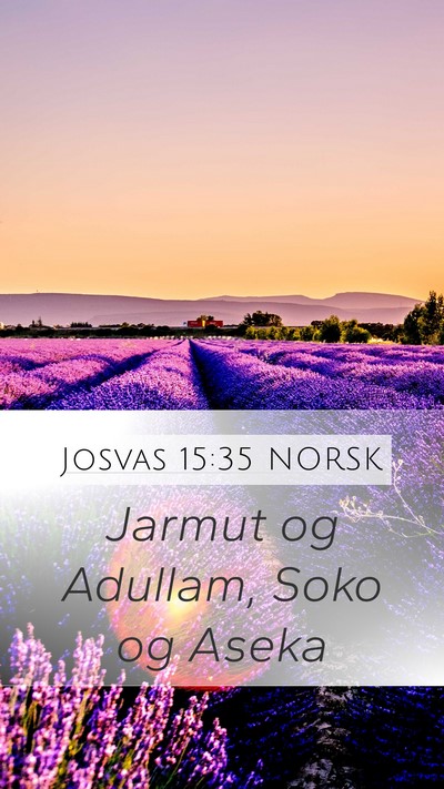 Josvas 15:35 NORSK Bible Verse Image