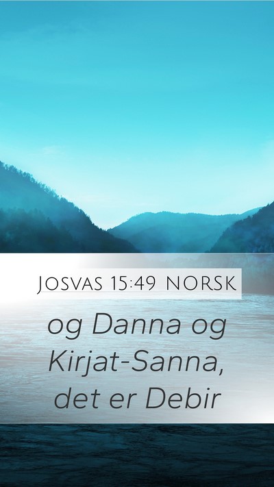 Josvas 15:49 NORSK Bible Verse Image
