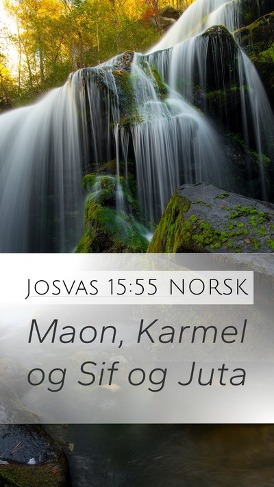 Josvas 15:55 NORSK Bible Verse Image