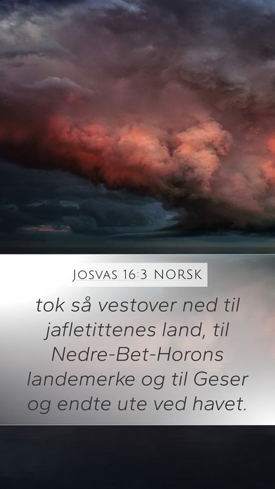 Josvas 16:3 NORSK Bible Verse Image