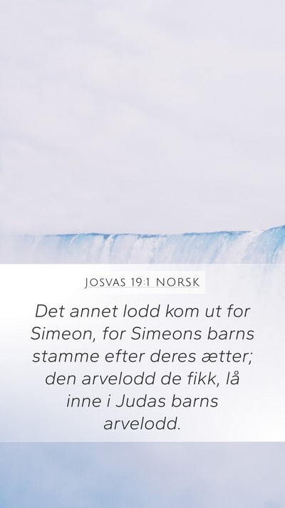 Josvas 19:1 NORSK Bible Verse Image