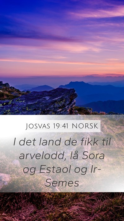 Josvas 19:41 NORSK Bible Verse Image
