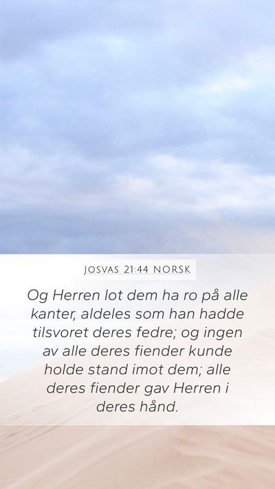 Josvas 21:44 NORSK Bible Verse Image